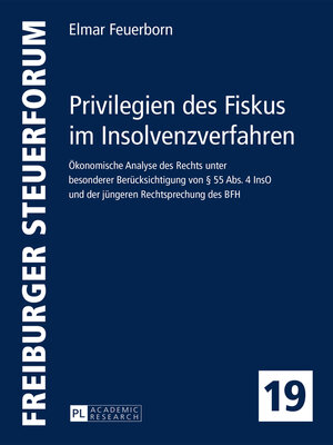 cover image of Privilegien des Fiskus im Insolvenzverfahren